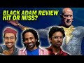 Black Adam Review : Cine-Sense Reviews