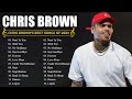 Chris Brown Greatest Hits Full Album 2024 - Chris Brown Best Songs 2024