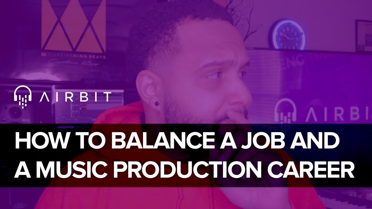 how to balance a job and your music production career youtube music production job description