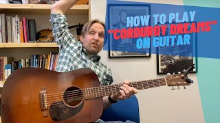 Corduroy Dreams Guitar Tutorial - Guitar Lesson with Stuart! Rex Orange County