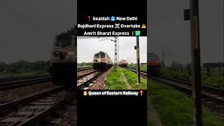 ❗ Sealdah 🥶 New Delhi Rajdhani Express ☠️ Overtake ⚠️ Amrit Bharat Express 🚦🔥 #Shorts