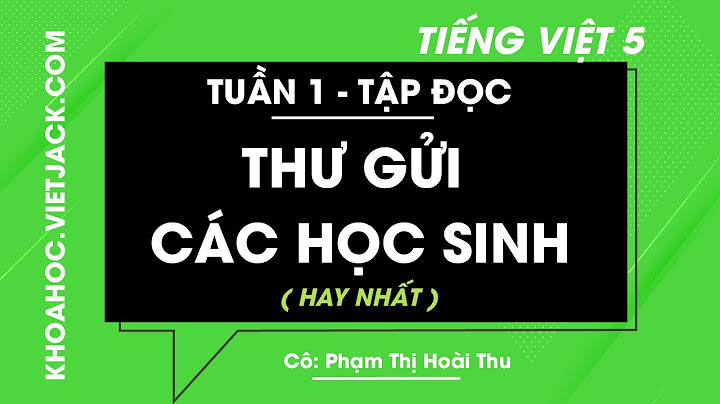 Soạn bài tập đọc lớp 5 tập 1