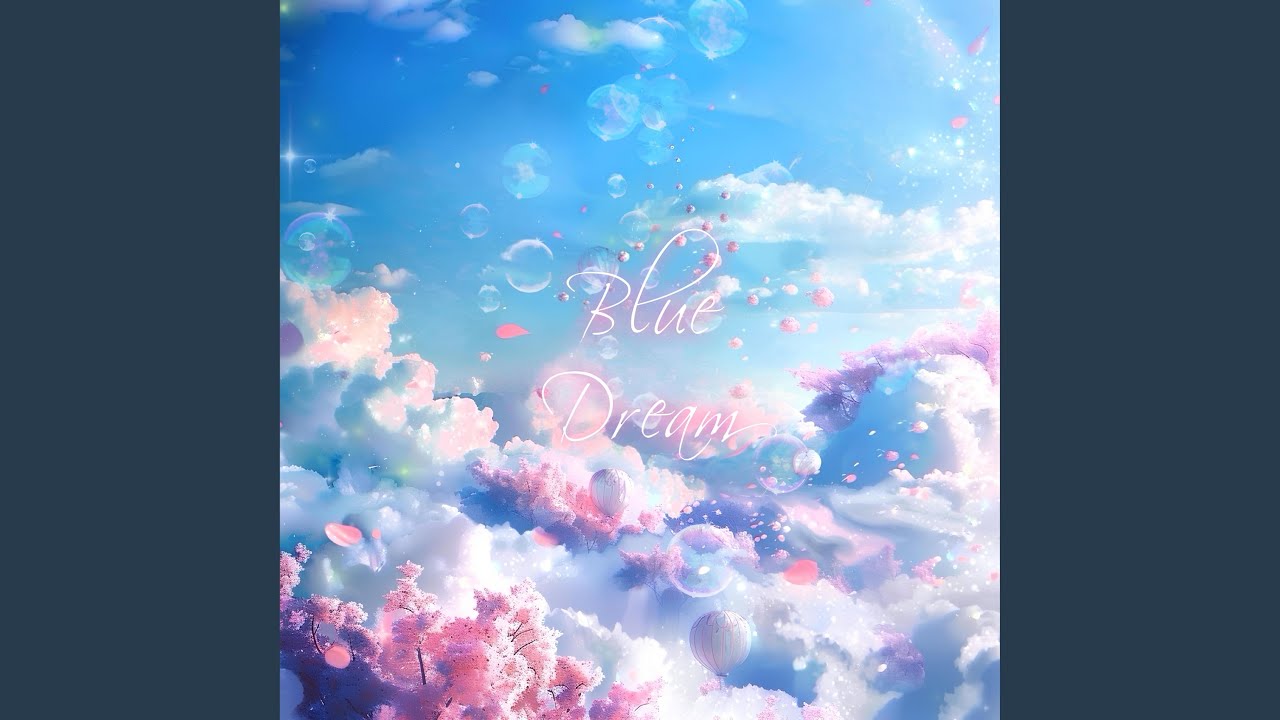 Watch Blue dream on YouTube Watch Blue dream on YouTube