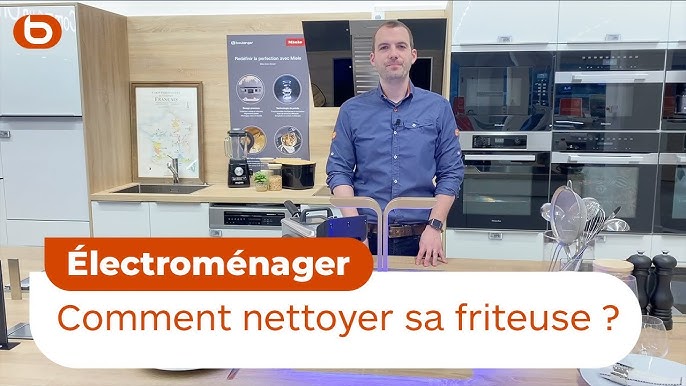 Comment nettoyer et entretenir sa friteuse? - eezym