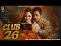 Veeru Dhillon - Club 26 (Official Video) | Narinder Batth | Latest Punjabi Songs 2025 | Rich Gang