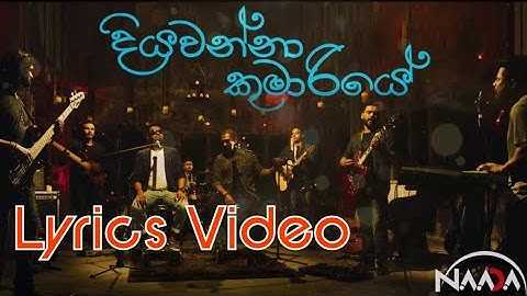 Download Diyawanna Kumariye Official Video Mp3 Free And Mp4