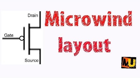 How to draw Microwind layout