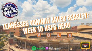 Tennessee Commit Kaleb Beasley: Week 10 HSFB Hero Tennessee Commit Kaleb Beasley: Week 10 HSFB Hero