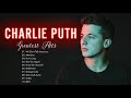 Charlie Puth Greatest Hits Full Album 2021 | Charlie Puth Playlist 2021