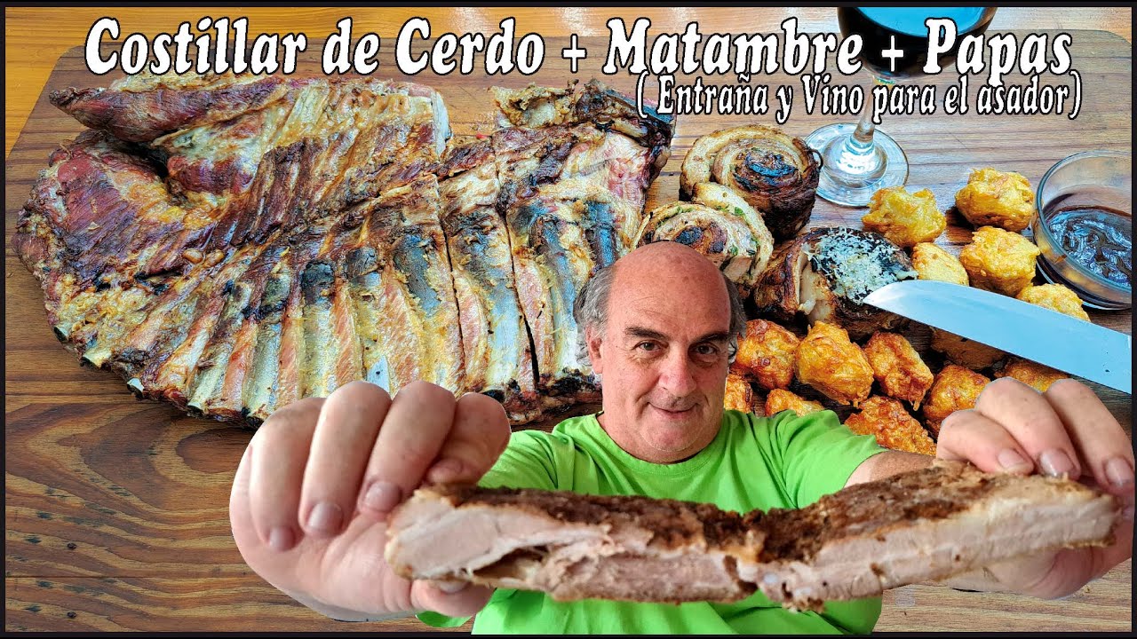 COSTILLAR DE CERDO + MATAMBRE + PAPAS , la Entraña para el asador 😍 .!!