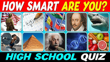 Can You Pass This High School Quiz? | 100 General Knowledge Questions