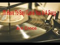 I&#39;ll Have To Say I Love You In A Song  - Jim Croce - with lyrics