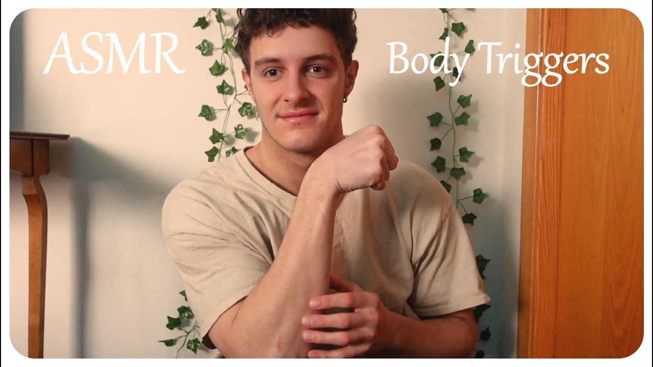 ASMR Body Triggers | Relaxing Sounds For Sleep