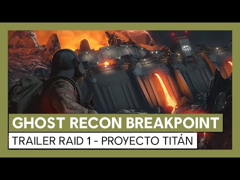 Ghost Recon Breakpoint: Ttrailer Raid 1 - Proyecto Titán