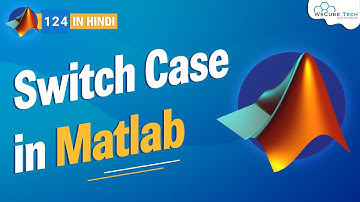 Creating Switch Case Statement in Matlab | MATLAB Tutorial [Hindi]