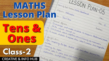 Maths Lesson Plan - Tens & Ones - Class 2 - with Paper Origami Activity || Creative & Info Hub
