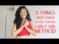 5 THINGS I wish I knew before starting CURLY GIRL METHOD