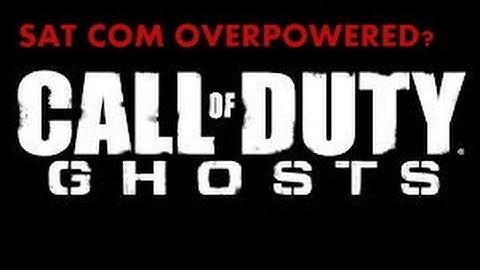 Call of Duty Ghosts Pointstreaks SatCom Overpowered?