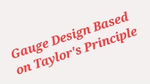 Gauge Design Based on Taylor