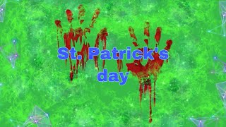 St. Patrick’s day (short horror film)