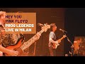 Hey you pink floyd  prog legends  the great progressive rock show  live in milan