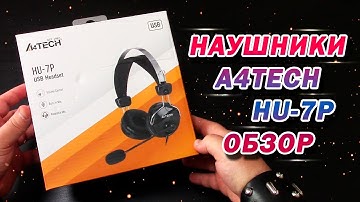 A4Tech HU-7P. Обзор наушников с микрофоном.