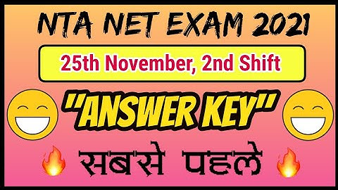 NET Exam 25 Nov. 2nd Shift  Answer Key 🔥