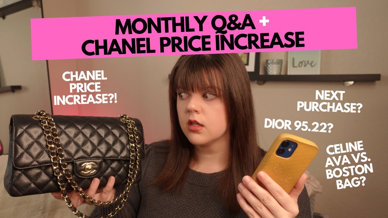 MONTHLY Q&A + 2023 CHANEL PRICE INCREASE, CELINE & DIOR BAGS 
