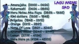 KUMPULAN LAGU JEPANG ANIME SAD