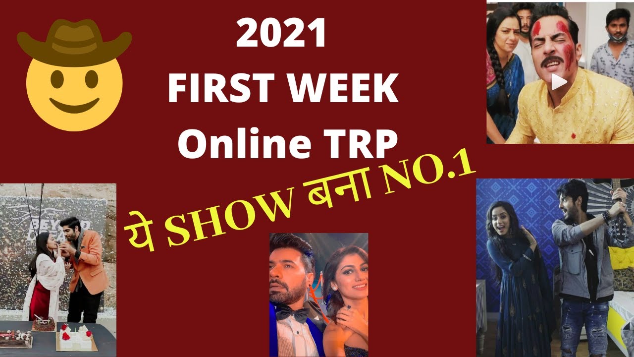 TOP 10 SHOW Online TRP FIRST WEEK 2021