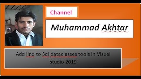how to add Linq to sql dataclasses tools in Visual studio 2019 in urdu