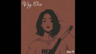 Download Lagu 《PHIÊN ÂM TIẾNG VIỆT》 Vây Giữ - Vương Tĩnh Văn Không Mập || Hot TikTok MP3