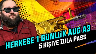 YAYINA GELEN HERKESE AUG A3! 5 KİŞİYE ZULA PASS!