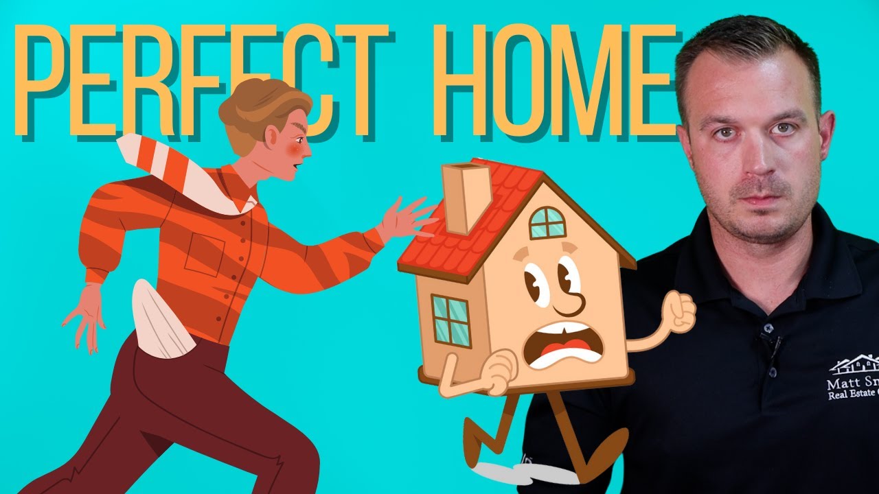 The Truth About the "Perfect" Home: Why It Doesn't Exist