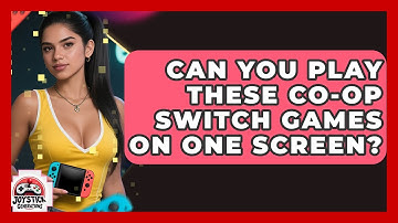 Can You Play These Co-op Switch Games On One Screen? - Joystick Generations