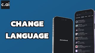 How To Change Language On Character Ai App Step By Step