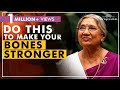 Strengthen your bones the natural way | Dr. Hansaji Yogendra