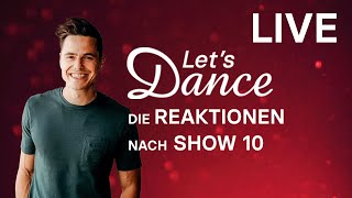 LIVE 🔴: Die Reaktionen nach Show 10 | Let’s Dance 2024