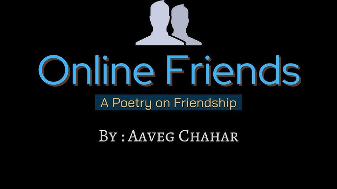 Best onlinefriend Quotes, Status, Shayari, Poetry & Thoughts