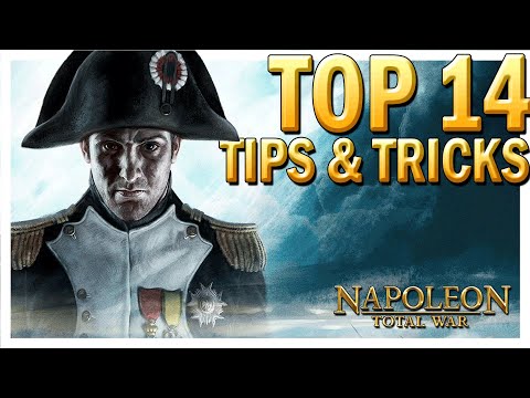 Napoleon Total War -  Top 14 Tips and Tricks