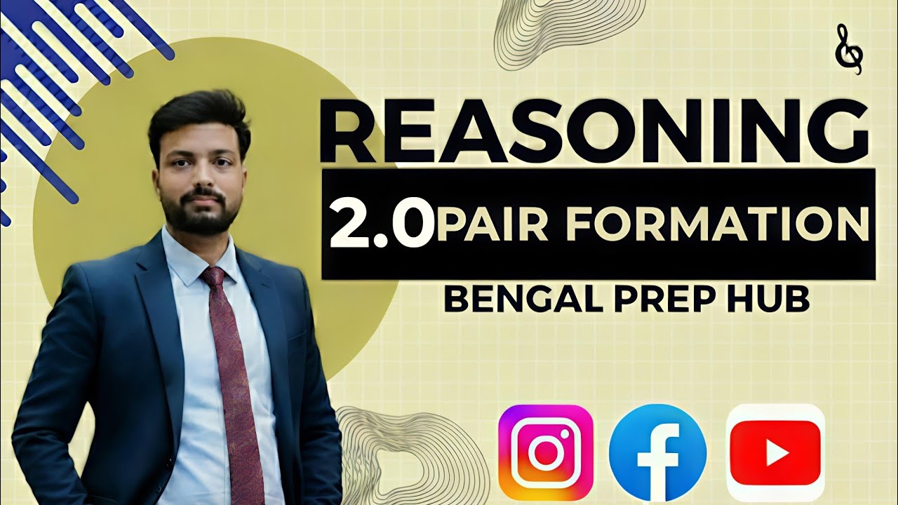 2.0 Pair Formation Reasoning in Bengali | For WBP, KP, SSC, Railway