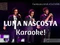 Il Volo - Luna Nascosta (Karaoke + lyrics)