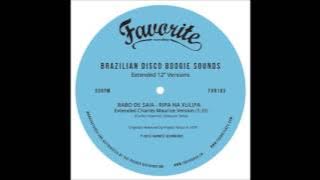 Rabo De Saia - Ripa Na Xulipa [Extended Charles Maurice Version]