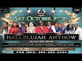 10/3/20 CONCERT!!! "Hallelujah Anyhow"~~~~~~~~~~ [Bro Gary Radio EVERY DAY 6AM - 10 AM]