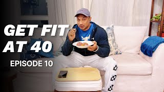 Get Fit At 40 Episode 10