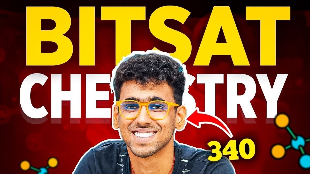 Chemistry can RUIN your BITSAT 2026!