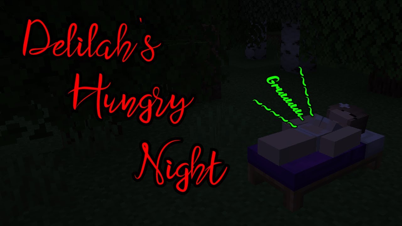 Delilah's Hungry Night (Lost Stomach Extra)