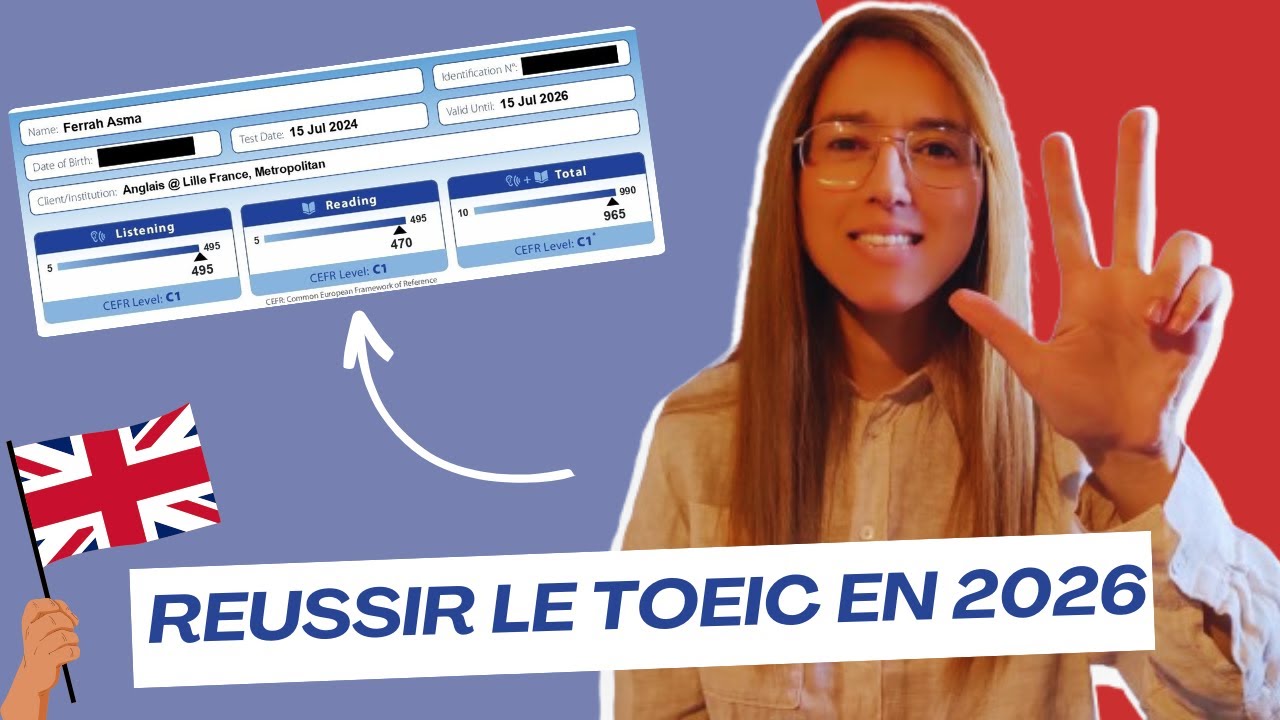 Réussir le TOEIC en 2026 : mes 3 secrets 💯