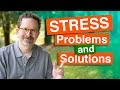 Chronic Stress: Problems and Solutions