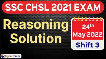 SSC CHSL 2022 Paper Solution 24 May Shift 3 | SSC CHSL 2022 Reasoning Solution | CHSL Reasoning PYQ